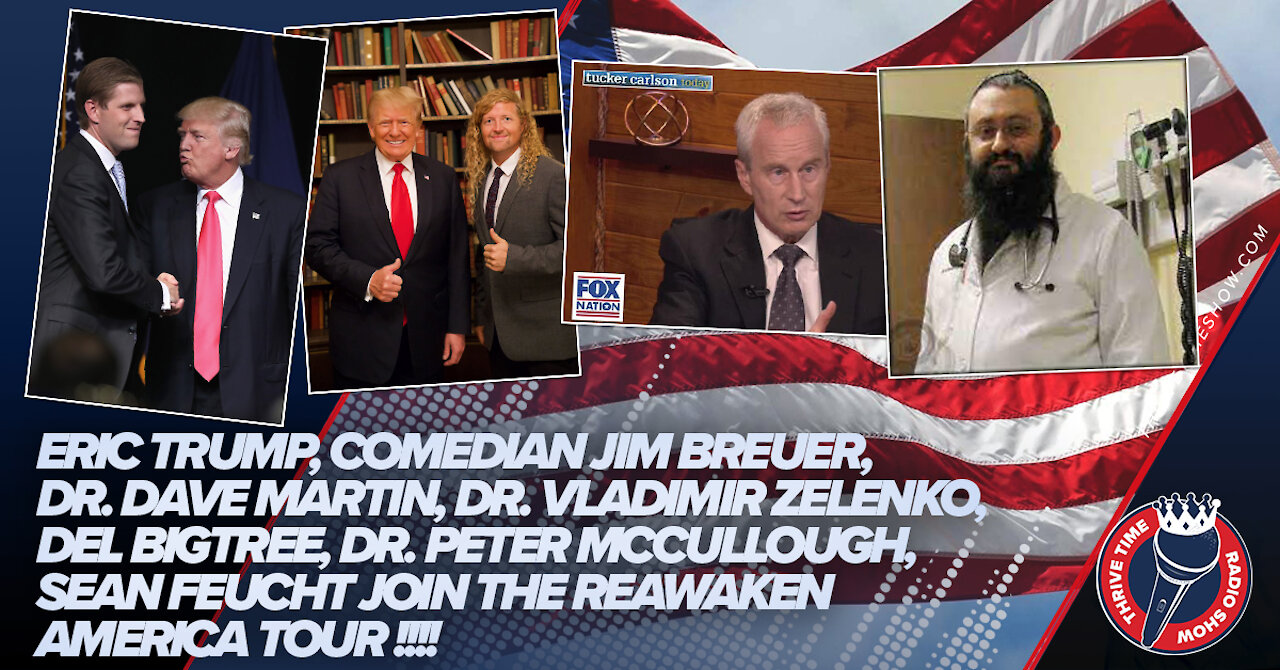 BREAKING!!! Eric Trump, Comedian Jim Breuer, Dr. Zelenko & Sean Feucht Join ReAwaken America Tour!!!