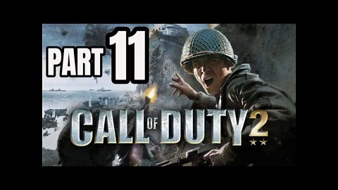 Call of Duty 2 - Part 11 - Assault on Matmata (COD CAMPAIGN)