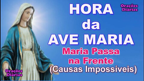 Hora da Ave Maria, Quinta-feira, Maria Passa na Frente