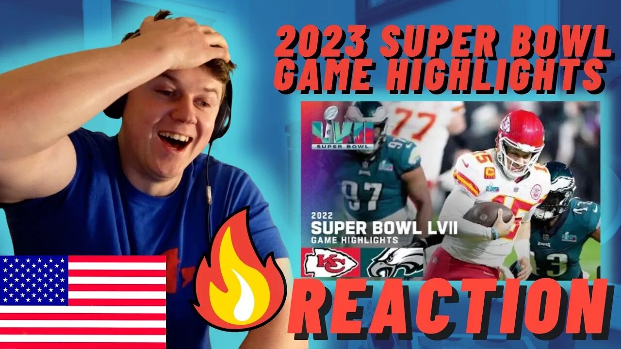 2023 Super Bowl LVII Game Highlights MUKBANG | IRISH REACTION | BEST SUPERBOWL EVER!!