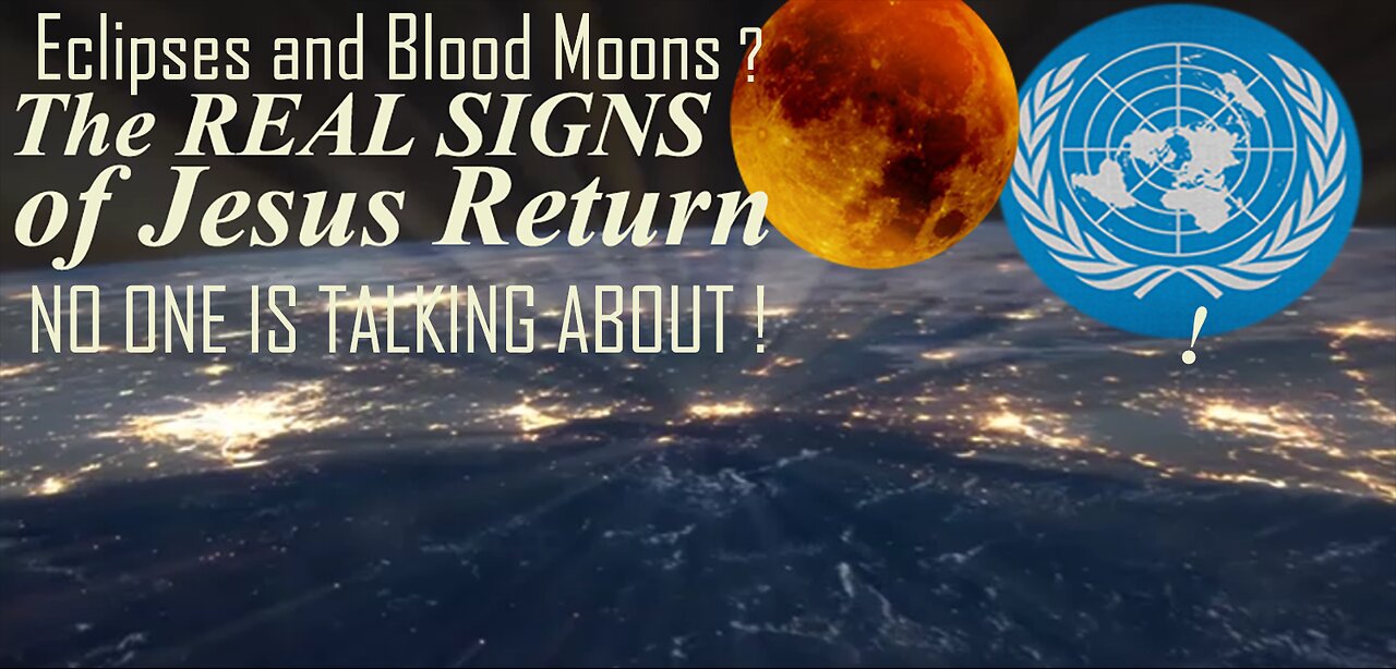 The REAL Signs of Jesus Return that no one is talking about!