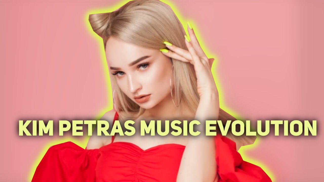 KIM PETRAS MUSIC EVOLUTION (2017-2022)