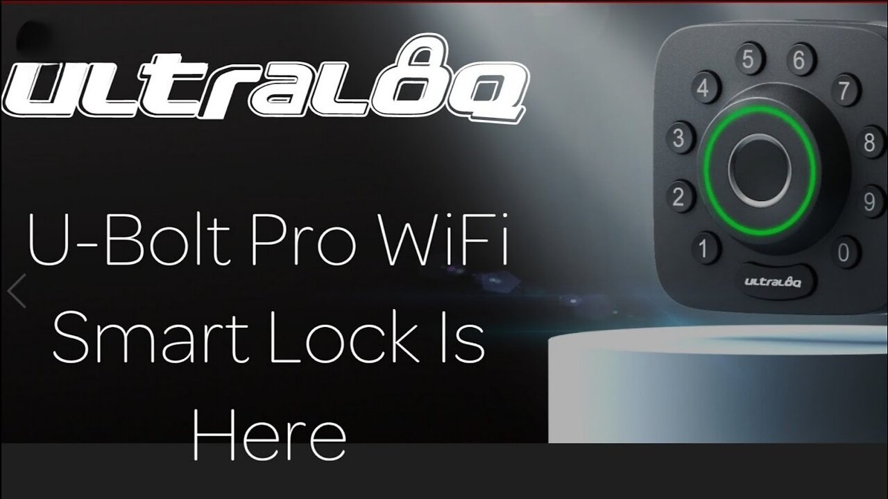 ULTRALOQ smartlock unboxing install and review