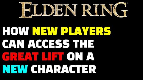How to Access the Great Lift AT THE VERY START OF THE GAME in Elden Ring