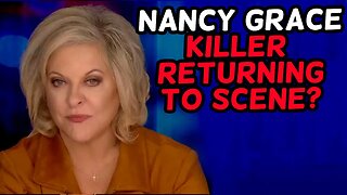 Nancy Grace on Killer Spotted Returning to Scene? University of Idaho STUDENT FOUND DEAD