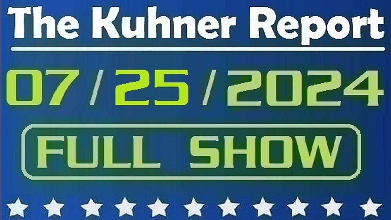 The Kuhner Report 07/25/2024 [FULL SHOW] Joe Biden addresses the nation and explains why he decided to withdraw from 2024 presidential race