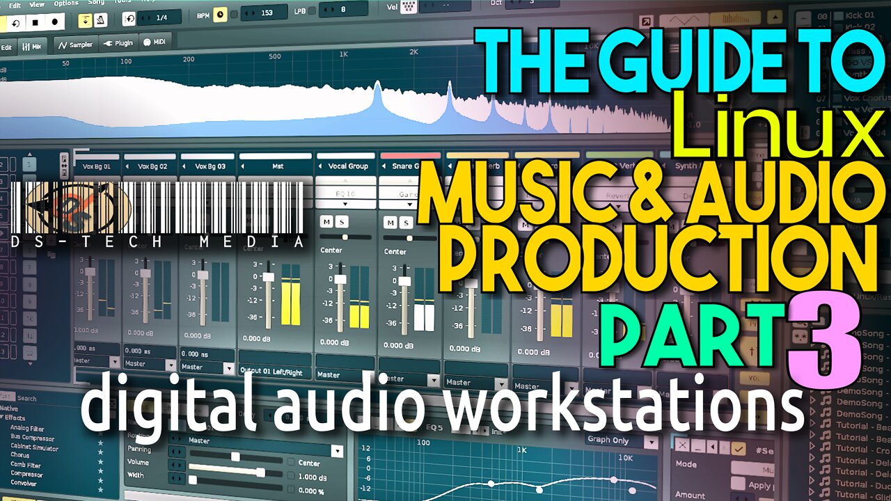 Guide To Producing & Recording Music + Audio With Linux PART THREE: Digital Audio Workstations