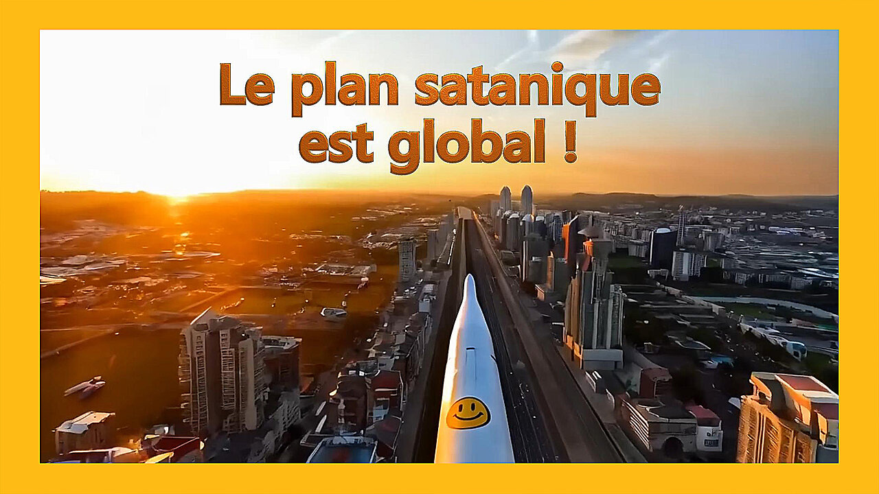 Le Plan satanique est global. Il tisse sa toile pour nous y enfermer /Remix (Hd 1080)