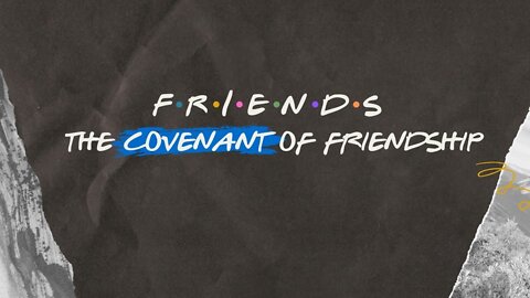 The Covenant of Friendship | Robert Henderson