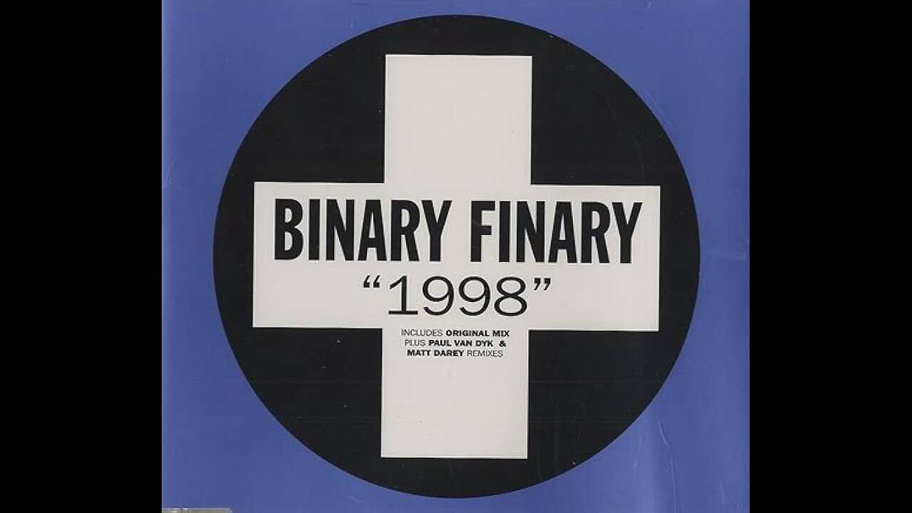 Binary Finary - 1998 (Matt Darey Mix)