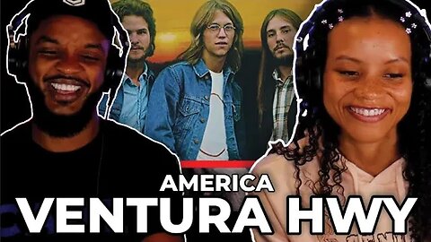 🎵 America - Ventura Highway REACTION