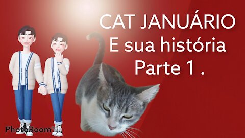 CAT JANUÁRIO parte 1/conta própria sua história