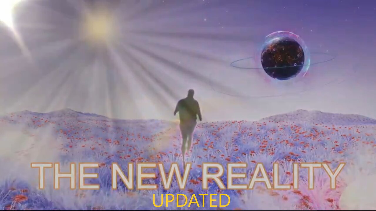 A NEW REALITY