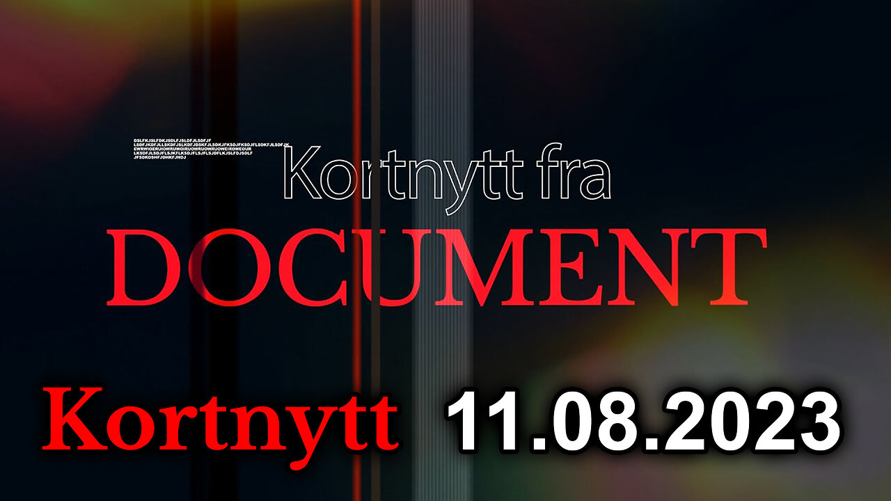 Kortnytt fra Document — 11/08/2023