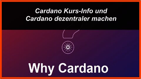 Cardano Kurs-Info und Cardano dezentraler machen