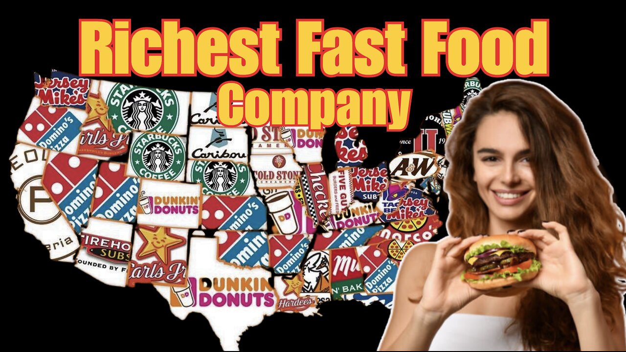 Top 10 Wealthiest Fast Food Chains