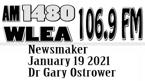 Wlea Newsmaker, January 19, 2021, Dr Gary Ostrower