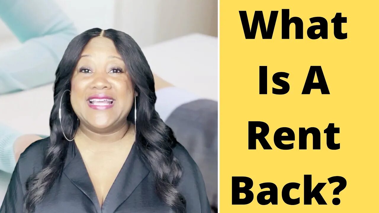 What Is A Rent Back?