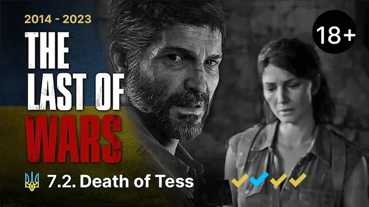 The Last of Wars►#7.2►Death of Tess►The Last of Us