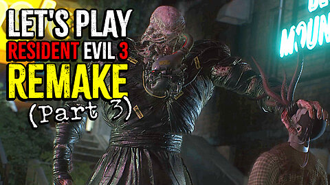 Resident Evil 3: Remake (Gameplay Part 3)