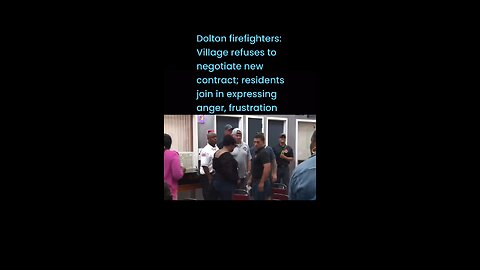 Dolton firefighters: Village refuses to negotiate new contract; residents join in expressing anger