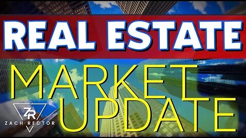 Real Estate Market Update