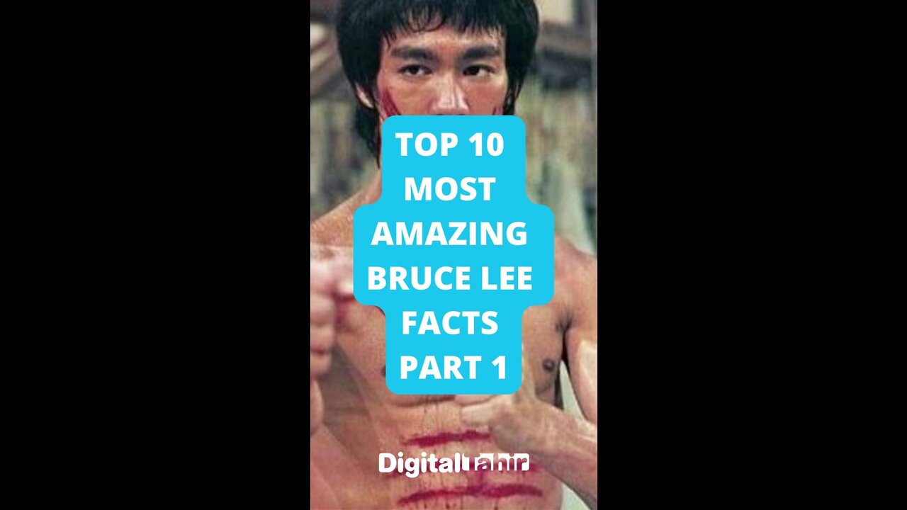 Top 10 Most Amazing Bruce Lee Facts Part 1