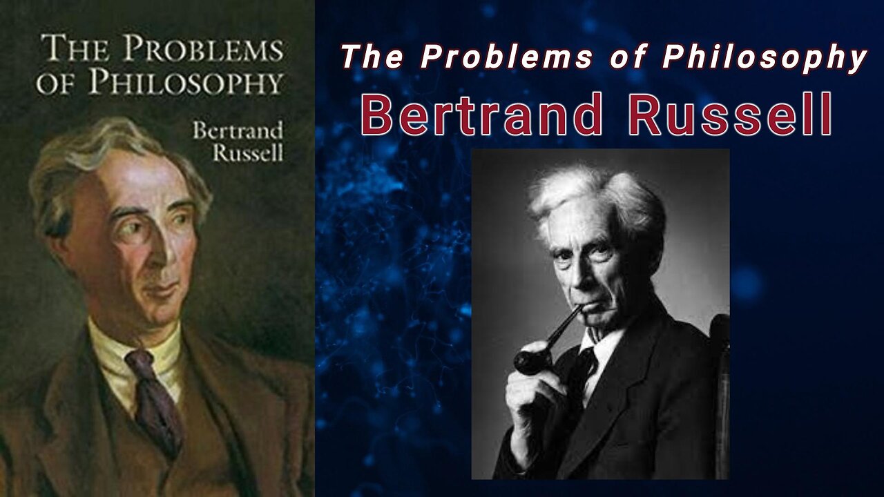 The Problems of Philosophy - Bertrand Russell (Audiobook)