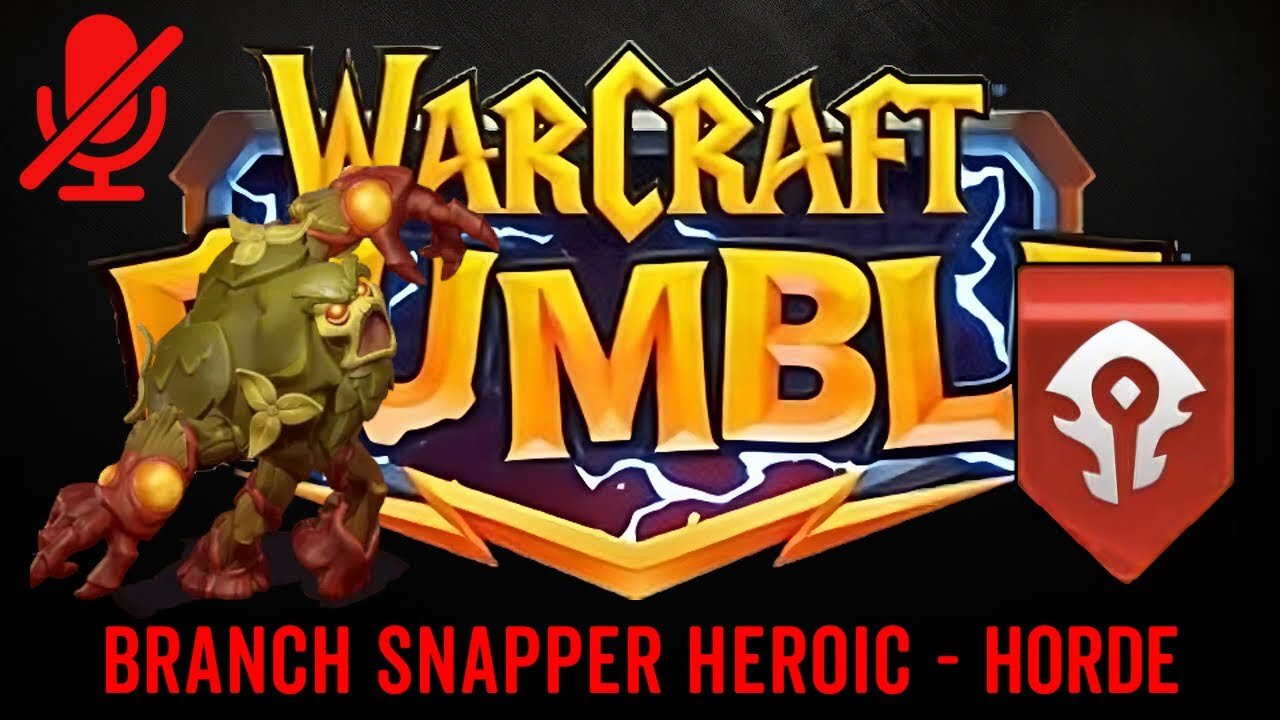 WarCraft Rumble - Branch Snapper Heroic - Horde