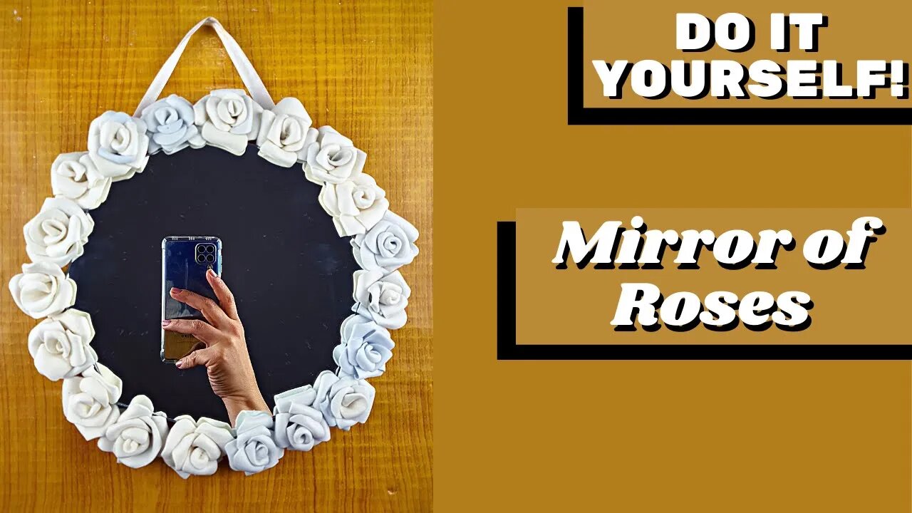 DIY - How to Make Mirror of Roses