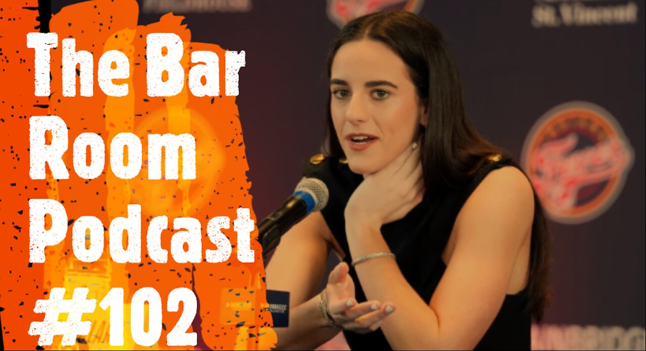 The Bar Room Podcast #102 (Caitlin Clark, Eminem, Recess: Next Bell, Matthew Vaughn)