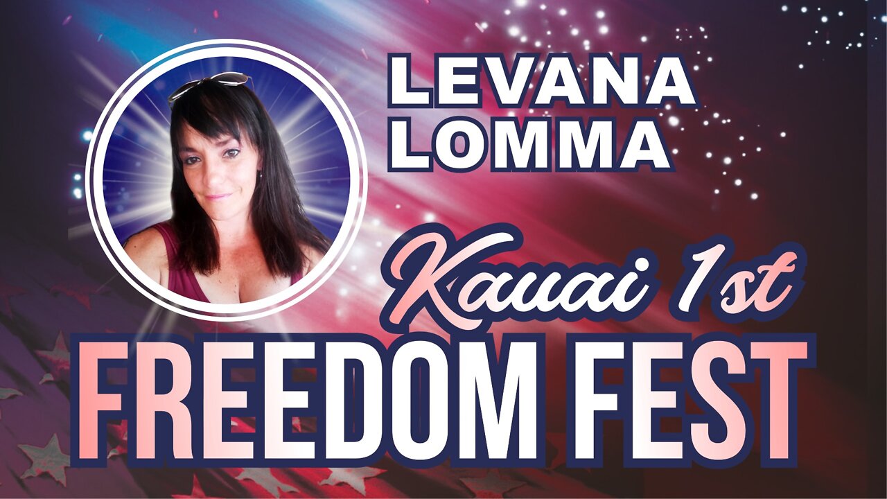 Kauai 1st Freedom Fest - Levana Loma