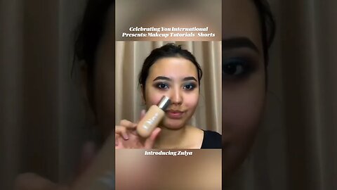 Celebrating You International Premieres: A Makeup💄Tutorial by Zulya | Shorts 1080p #shorts