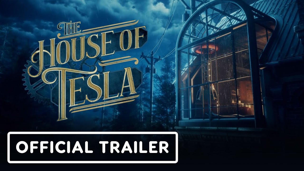 The House of Tesla - Official Teaser Trailer