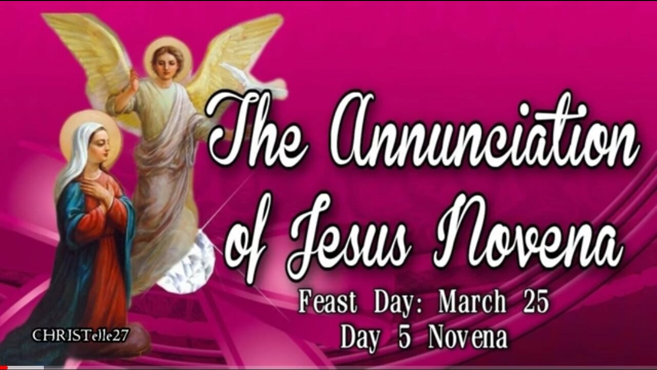 THE ANNUNCIATION OF JESUS NOVENA : Day 5