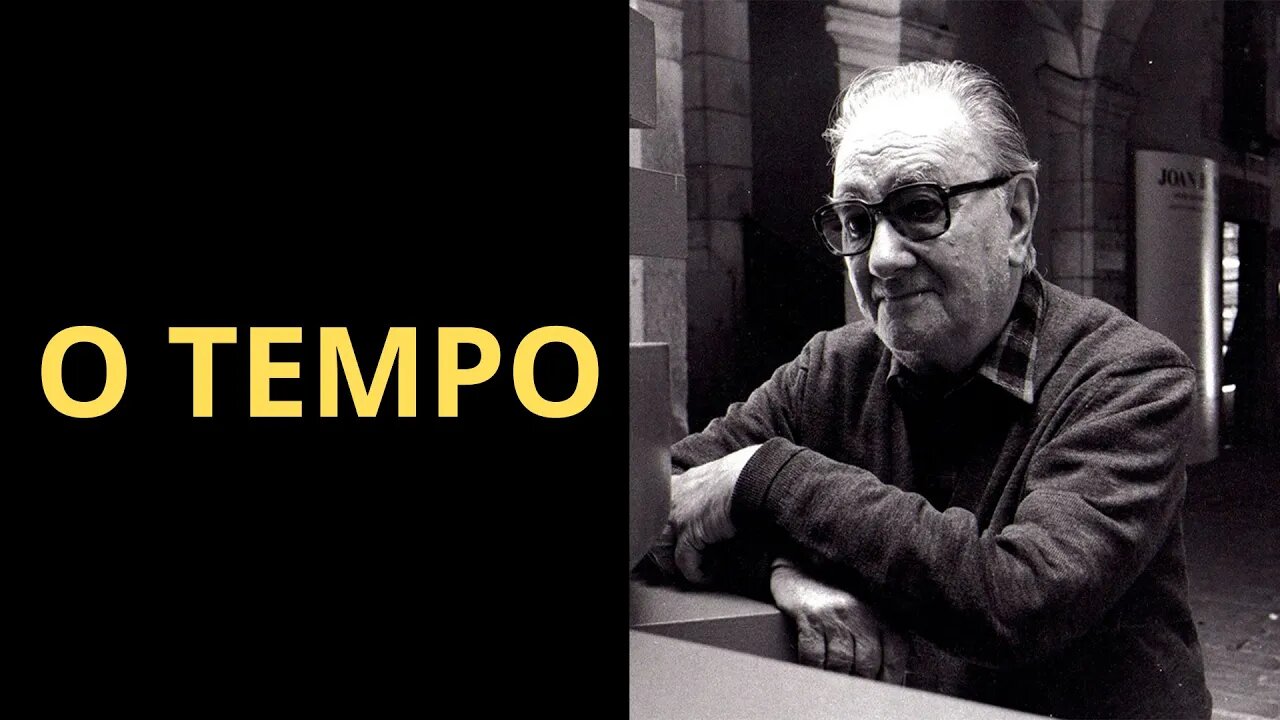 O TEMPO, POEMA DE JOAN BROSSA (1919-1998)