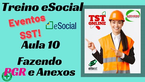 Aula 10 Fazendo PGR Completo e Anexos l Tstonline Sistemas Software SST