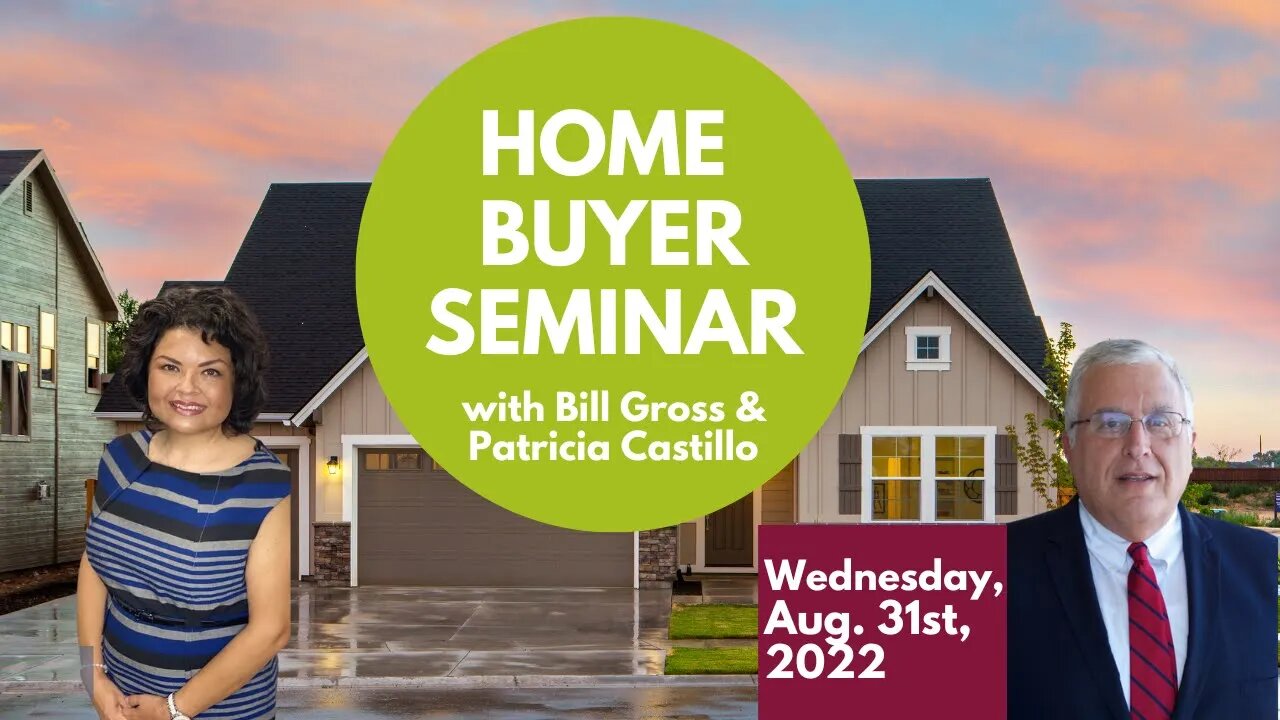 Home Buyer Seminar | August 31st, 2022