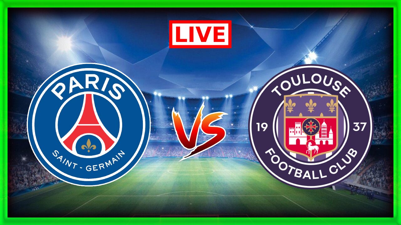 PSG vs Toulouse | Bayern Munich vs FC Augsburg | Match commenté En direct