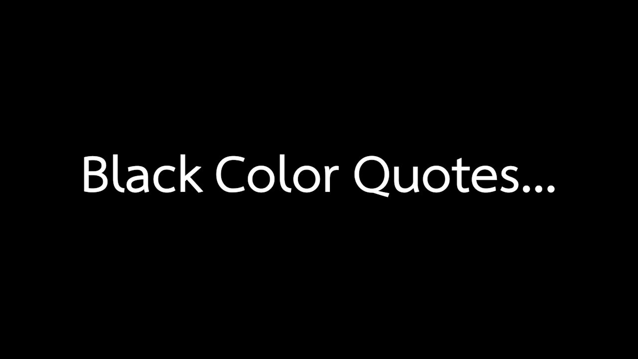 Black Color Quotes