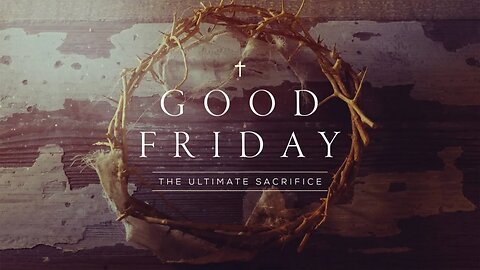 Good Friday Livestream