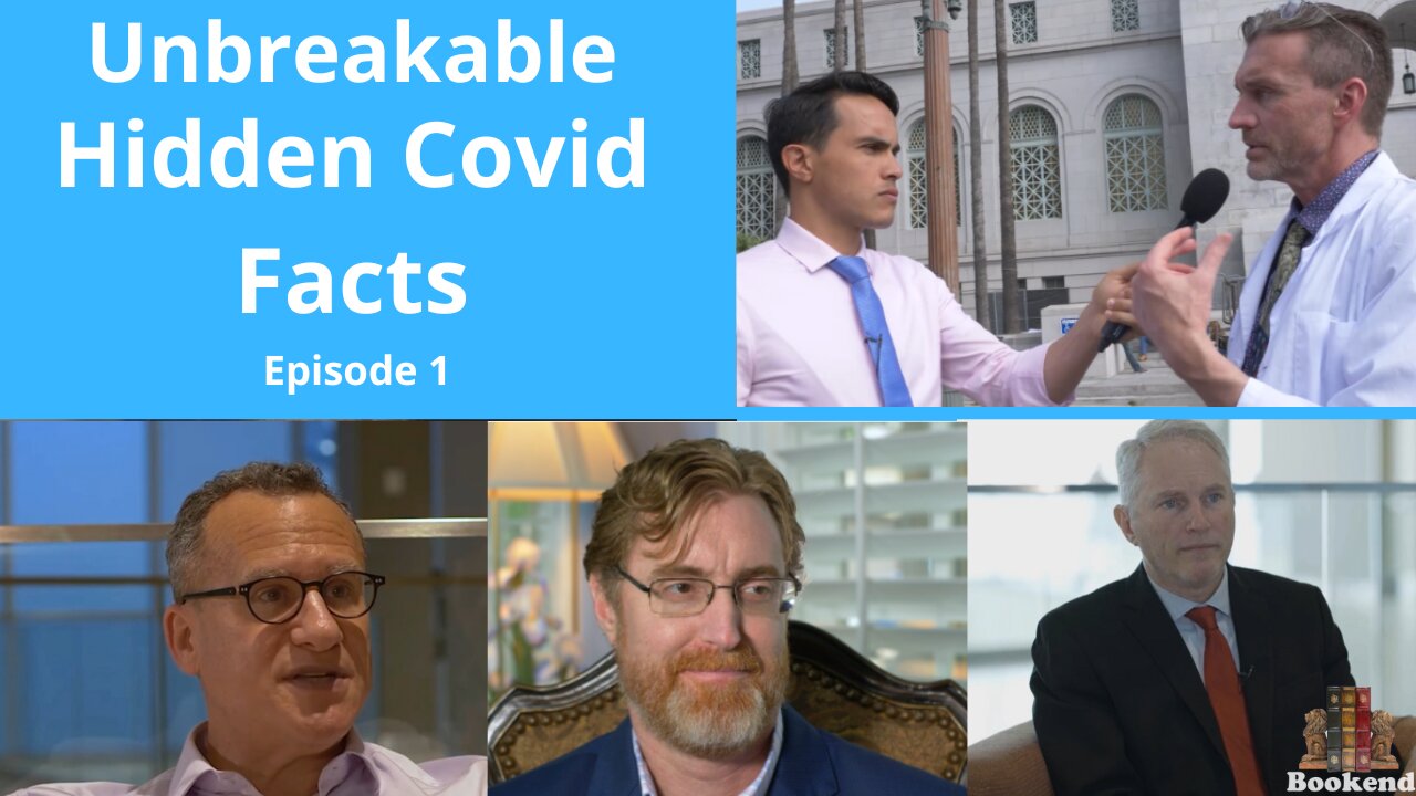 Unbreakable Truth: Hidden COVID Facts They’ve Tried to Bury- Episode 1/9