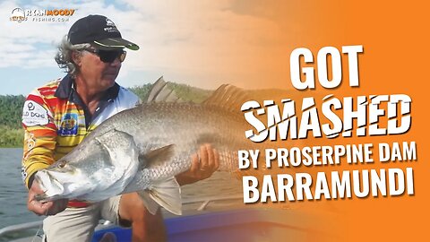 Got smashed by Proserpine Dam Barramundi - and watch Ryan Lose it!