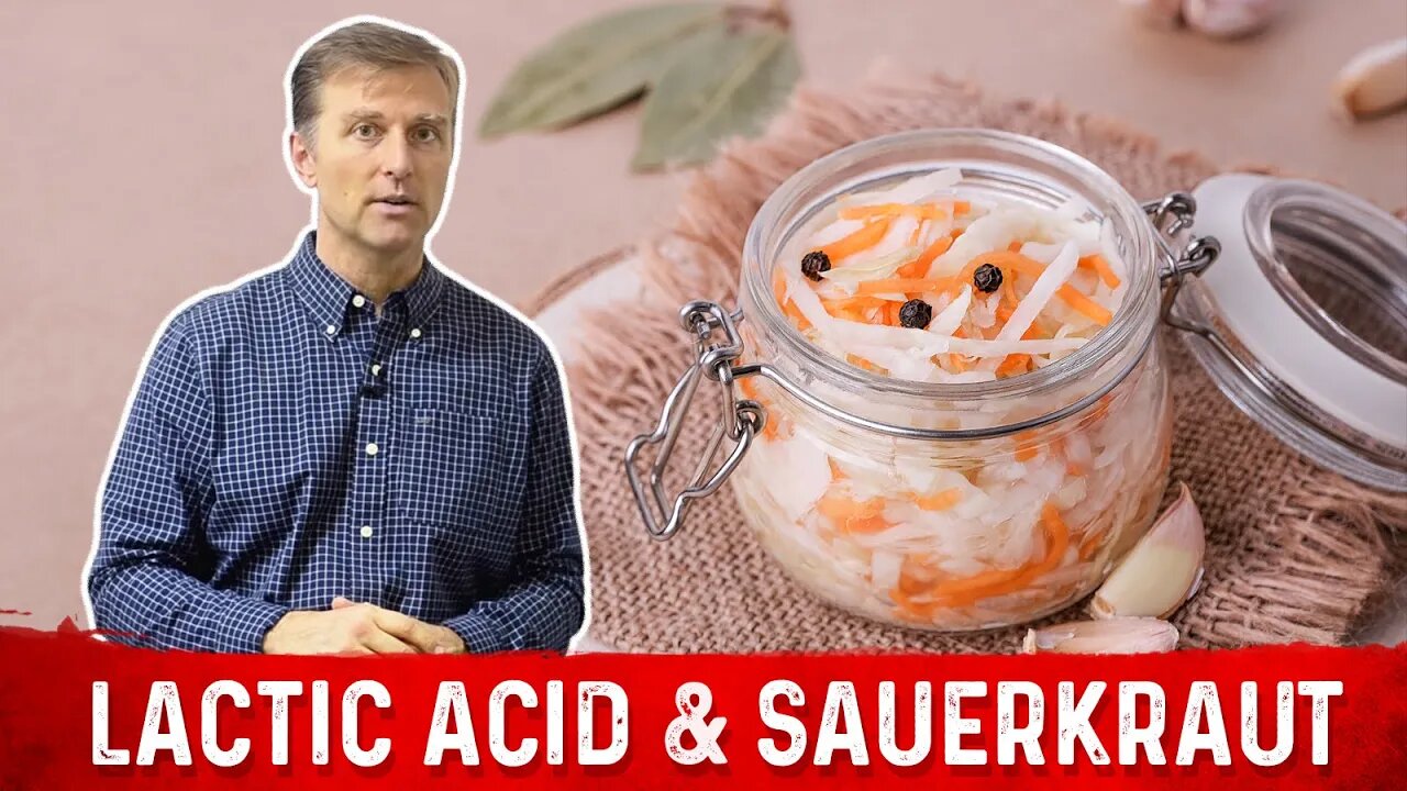 Benefits of Lactic Acid from Sauerkraut – Dr. Berg