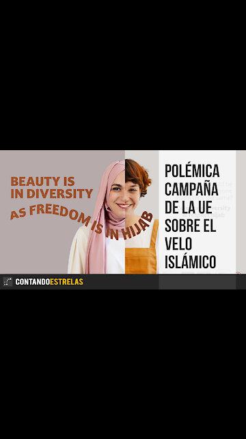 Polémica campaña de la UE sobre el velo islámico