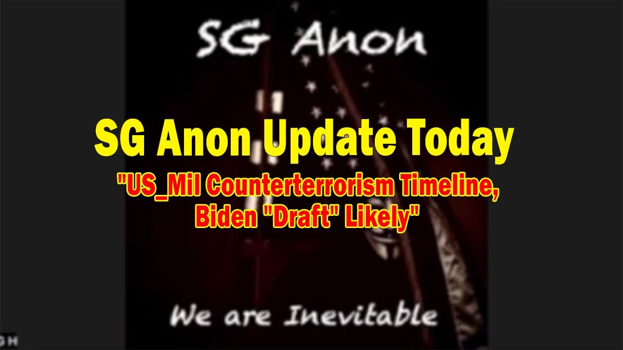 SG Anon Update Today June 3: "US_Mil Counterterrorism Timeline, Biden "Draft" Likely"