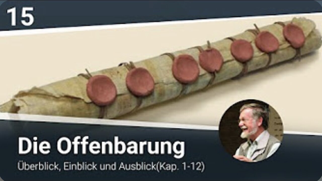 Die Offenbarung (15-16)- Überblick, Einblick und Ausblick(Kap. 1-12)_10.12.2020