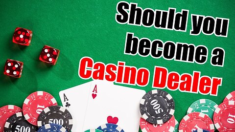 Why be a dealer??? - Answers for 2022 CEG Dealer School
