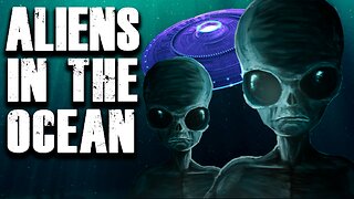 Aliens in the Ocean?