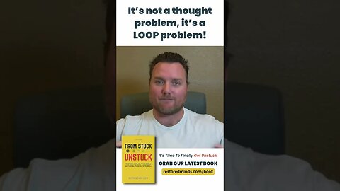 It’s not a thought problem, it’s a LOOP problem!